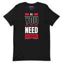 Unisex All you need is Boxing Tshirt